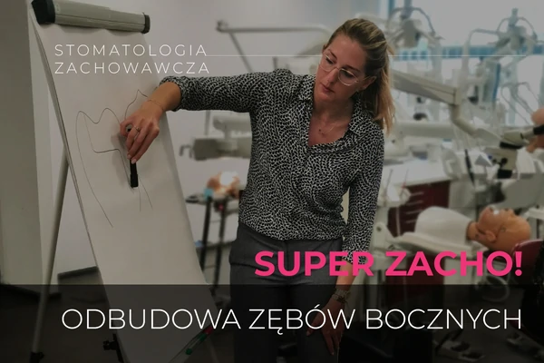 SUPER ZACHO! - Odbudowa zębów bocznych